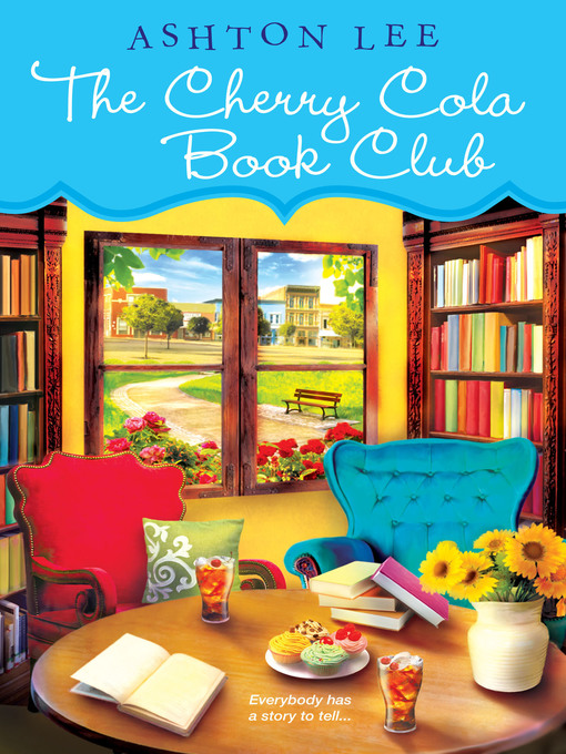 Title details for The Cherry Cola Book Club by Ashton Lee - Available